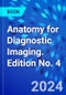 Anatomy for Diagnostic Imaging. Edition No. 4 - Product Thumbnail Image