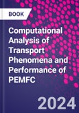 Computational Analysis of Transport Phenomena and Performance of PEMFC- Product Image