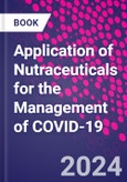 Application of Nutraceuticals for the Management of COVID-19- Product Image
