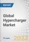 Global Hypercharger Market by Port Type (CCS, MCS, ChaoJi, NACS), Hypercharging Compatible Vehicle Sales by Vehicle Type (Passenger Cars, Light Commercial Vehicle and Heavy Commercial Vehicle), and Region - Forecast to 2030 - Product Image