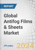 Global Antifog Films & Sheets Market by Type (Polyester Films, BOPP Films, Polycarbonate Films), Application (Food Packaging Films, Agricultural Films, Windshields, Mirrors), Technology (Kneading Surfactant, UV Coatings), and Region - Forecast to 2028- Product Image