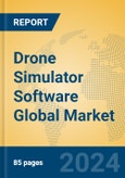 Drone Simulator Software Global Market Insights 2024, Analysis and Forecast to 2029, by Market Participants, Regions, Technology, Application, Product Type- Product Image