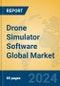 Drone Simulator Software Global Market Insights 2024, Analysis and Forecast to 2029, by Market Participants, Regions, Technology, Application, Product Type - Product Thumbnail Image