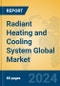 Radiant Heating and Cooling System Global Market Insights 2024, Analysis and Forecast to 2029, by Manufacturers, Regions, Technology, Application - Product Thumbnail Image