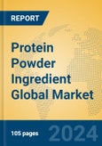 Protein Powder Ingredient Global Market Insights 2024, Analysis and Forecast to 2029, by Manufacturers, Regions, Technology, Application- Product Image