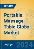 Portable Massage Table Global Market Insights 2024, Analysis and Forecast to 2029, by Manufacturers, Regions, Technology, Application, Product Type- Product Image
