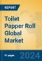 Toilet Papper Roll Global Market Insights 2024, Analysis and Forecast to 2029, by Manufacturers, Regions, Technology, Application, Product Type - Product Thumbnail Image