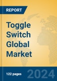 Toggle Switch Global Market Insights 2024, Analysis and Forecast to 2029, by Manufacturers, Regions, Technology, Application- Product Image