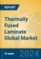 Thermally Fused Laminate Global Market Insights 2024, Analysis and Forecast to 2029, by Manufacturers, Regions, Technology, Application, Product Type - Product Thumbnail Image