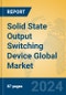 Solid State Output Switching Device Global Market Insights 2024, Analysis and Forecast to 2029, by Manufacturers, Regions, Technology, Application - Product Image