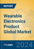 Wearable Electronics Product Global Market Insights 2024, Analysis and Forecast to 2029, by Manufacturers, Regions, Technology, Application, Product Type- Product Image