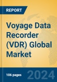 Voyage Data Recorder (VDR) Global Market Insights 2024, Analysis and Forecast to 2029, by Manufacturers, Regions, Technology, Application, Product Type- Product Image