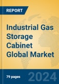 Industrial Gas Storage Cabinet Global Market Insights 2024, Analysis and Forecast to 2029, by Manufacturers, Regions, Technology, Application- Product Image