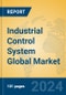 Industrial Control System Global Market Insights 2024, Analysis and Forecast to 2029, by Manufacturers, Regions, Technology, Application - Product Thumbnail Image