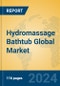 Hydromassage Bathtub Global Market Insights 2024, Analysis and Forecast to 2029, by Manufacturers, Regions, Technology, Application, Product Type - Product Image