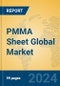 PMMA Sheet Global Market Insights 2024, Analysis and Forecast to 2029, by Manufacturers, Regions, Technology, Application - Product Image