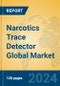 Narcotics Trace Detector Global Market Insights 2024, Analysis and Forecast to 2029, by Manufacturers, Regions, Technology, Application - Product Thumbnail Image