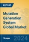 Mutation Generation System Global Market Insights 2024, Analysis and Forecast to 2029, by Manufacturers, Regions, Technology, Application - Product Thumbnail Image