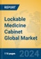 Lockable Medicine Cabinet Global Market Insights 2024, Analysis and Forecast to 2029, by Manufacturers, Regions, Technology, Application, Product Type - Product Image