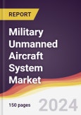 Military Unmanned Aircraft System Market Report: Trends, Forecast and Competitive Analysis to 2030- Product Image