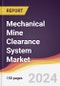 Mechanical Mine Clearance System Market Report: Trends, Forecast and Competitive Analysis to 2030 - Product Image
