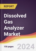 Dissolved Gas Analyzer Market Report: Trends, Forecast and Competitive Analysis to 2030- Product Image