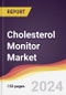Cholesterol Monitor Market Report: Trends, Forecast and Competitive Analysis to 2030 - Product Thumbnail Image