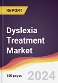 Dyslexia Treatment Market Report: Trends, Forecast and Competitive Analysis to 2030- Product Image