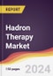 Hadron Therapy Market Report: Trends, Forecast and Competitive Analysis to 2030 - Product Image