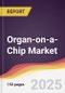 Organ-on-a-Chip Market Report: Trends, Forecast and Competitive Analysis to 2030 - Product Image