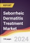 Seborrheic Dermatitis Treatment Market Report: Trends, Forecast and Competitive Analysis to 2030 - Product Image