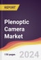 Plenoptic Camera Market Report: Trends, Forecast and Competitive Analysis to 2030 - Product Thumbnail Image