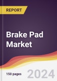 Brake Pad Market Report: Trends, Forecast and Competitive Analysis to 2030- Product Image