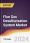 Flue Gas Desulfurization System Market Report: Trends, Forecast and Competitive Analysis to 2030 - Product Image