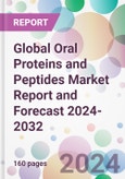 Global Oral Proteins and Peptides Market Report and Forecast 2024-2032- Product Image