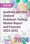 Australia and New Zealand Endotoxin Testing Market Report and Forecast 2024-2032 - Product Thumbnail Image