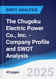The Chugoku Electric Power Co., Inc. - Company Profile and SWOT Analysis- Product Image