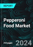 Pepperoni Food Market, Size, Global Forecast 2024-2030, Industry Trends, Share, Growth, Insight, Impact of Inflation, Company Analysis- Product Image