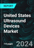 United States Ultrasound Devices Market, Size, Forecast 2024-2030, Industry Trends, Share, Growth, Insight, Impact of Inflation, Opportunity Company Analysis- Product Image