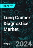Lung Cancer Diagnostics Market, Size, Global Forecast 2024-2030, Industry Trends, Share, Growth, Insight, Impact of Inflation, Companies Analysis- Product Image