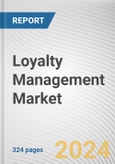 Loyalty Management Market By Type, By Enterprise Size, By Industry Vertical: Global Opportunity Analysis and Industry Forecast, 2023-2032- Product Image