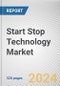 Start Stop Technology Market By Type, By Application: Global Opportunity Analysis and Industry Forecast, 2023-2032 - Product Image