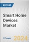 Smart Home Devices Market By Component, By Type: Global Opportunity Analysis and Industry Forecast, 2023-2032 - Product Thumbnail Image