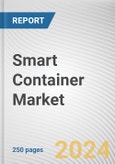 Smart Container Market By Offering, By Technology, By Industry Vertical: Global Opportunity Analysis and Industry Forecast, 2023-2032- Product Image