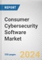 Consumer Cybersecurity Software Market By Offering, By Deployment Mode, By Device Type: Global Opportunity Analysis and Industry Forecast, 2023-2032 - Product Image