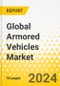 Global Armored Vehicles Market - 2024 - Predictive Market Outlook for 2024 - Key Trends, Strategic Insights, Growth Opportunities & Market Outlook - Product Image