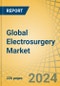 Global Electrosurgery Market by Product (Monopolar, Bipolar Instrument, Generator, Smoke Evacuation System, Electrode), Surgery (Obstetrics, Cardiovascular, General, Orthopedic, Oncology, Neurosurgery, Cosmetic), and End User (Hospital, ASC) - Forecast to 2031 - Product Image