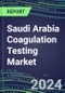 2024 Saudi Arabia Coagulation Testing Market - Hemostasis Analyzers and Consumables - Supplier Shares, 2023-2028 - Product Image