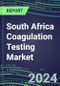 2024 South Africa Coagulation Testing Market - Hemostasis Analyzers and Consumables - Supplier Shares, 2023-2028 - Product Image