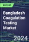 2024 Bangladesh Coagulation Testing Market - Hemostasis Analyzers and Consumables - Supplier Shares, 2023-2028 - Product Image